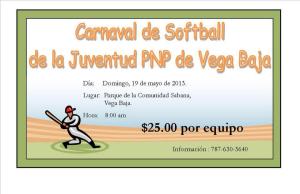 ANUNCIO CARNAVAL DESOFTBALL DE LA JUVENTUD PNP DE VEGA BAJA