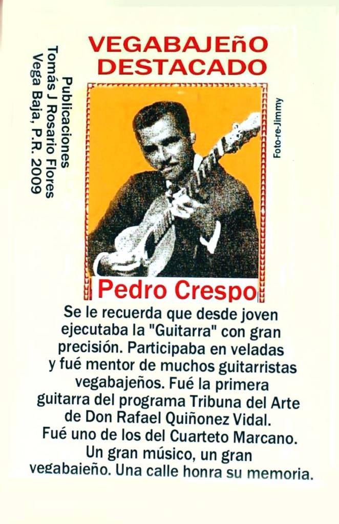 Pedro Crespo Vegabajjeño Destacado
