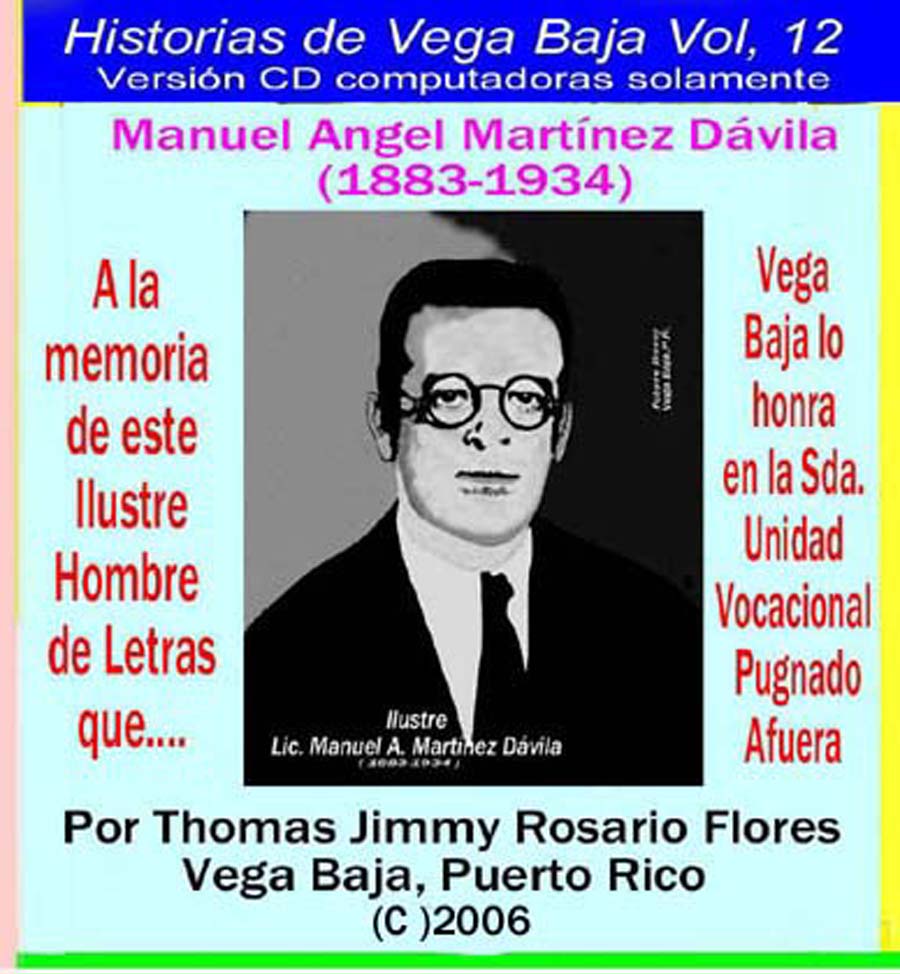 Historias de Vega Baja Vol. 12 Cd Ilustre Manuel A. Martínez Dávila