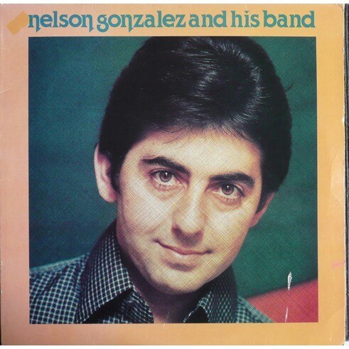 NELSON GONZALEZ AND HIS BAND