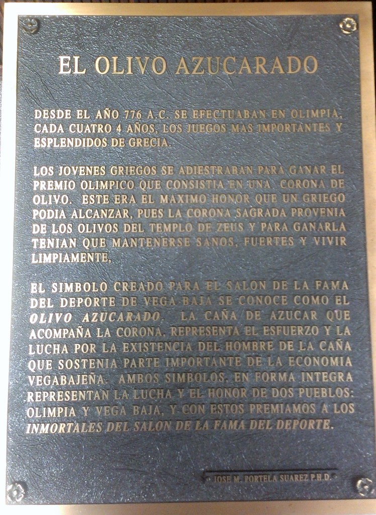 0 SALON DE LA FAMA DEL DEPORTE EL OLIVO AZUCARADO DESCRIPCION