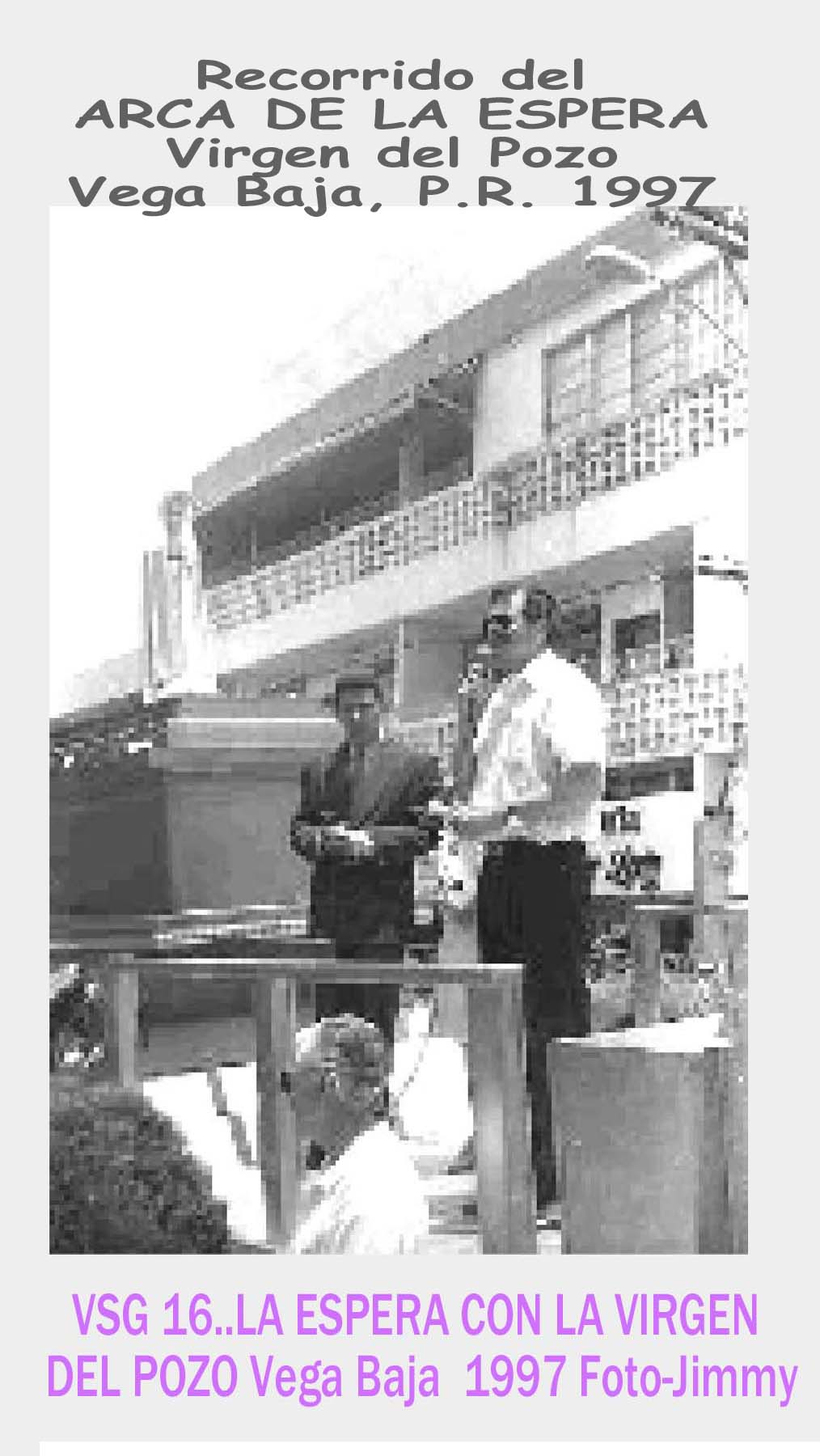 AVSG 49-2 Recorrido ARCA de la Espera en Vega Baja, Puerto Rico 1997