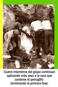 0057 Arq Termina la primera fase de cubrir con yeso el petroglifo