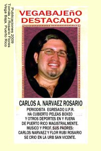 Carlos A Narvaez,  Rosario Periodista, Músico