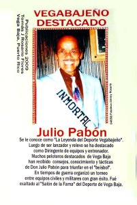Julio Pabón Deportes, Jugador Liga Vega Baja Nació Sept 12 1924-
