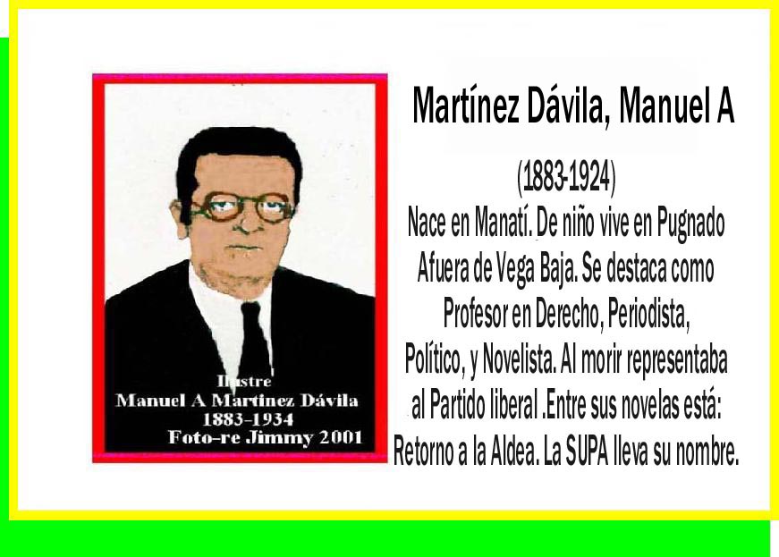 Martínez Dávila, Manuel A