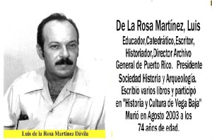 Martínez, Luis De La Rosa